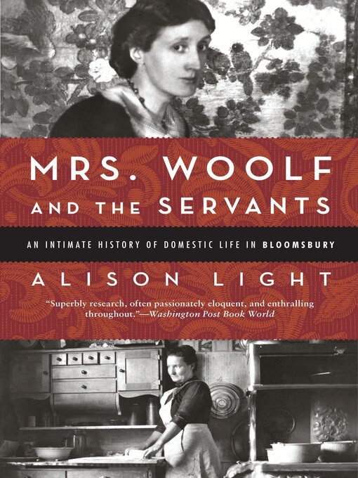Title details for Mrs. Woolf and the Servants by Alison Light - Available
